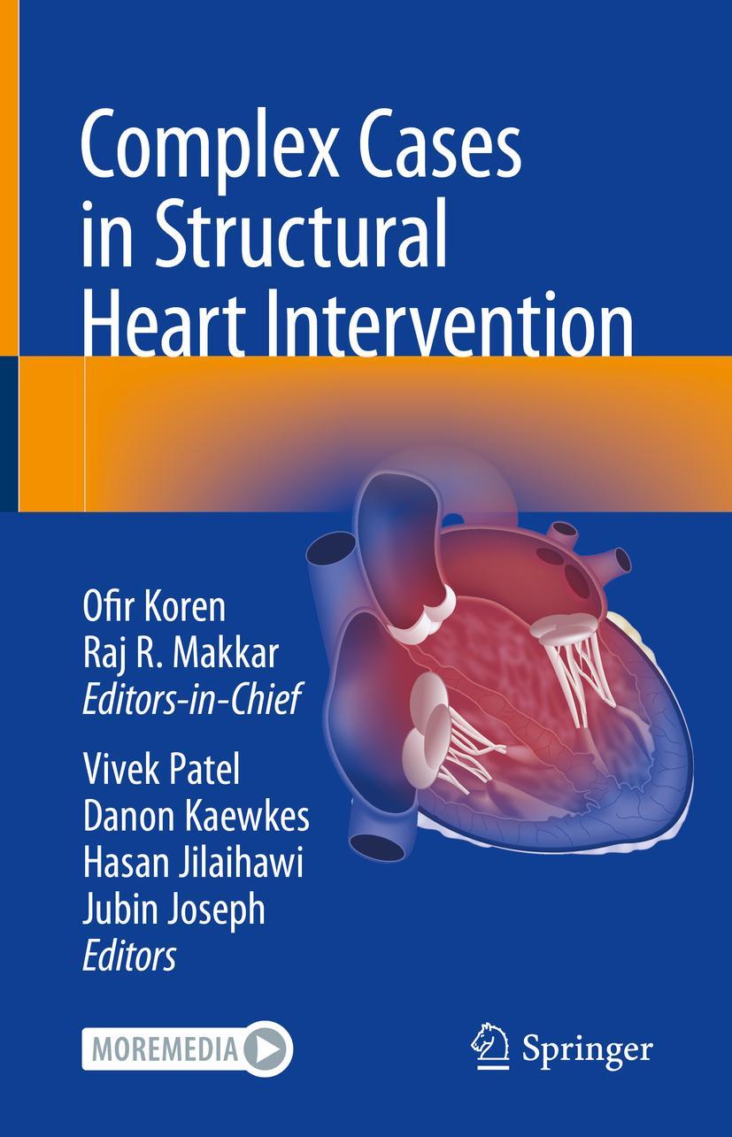 Cover: 9783031059643 | Complex Cases in Structural Heart Intervention | Ofir Koren (u. a.)