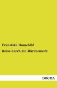 Cover: 9783955800321 | Reise durch die Märchenwelt | Litauische Märchen | Franziska Hauschild