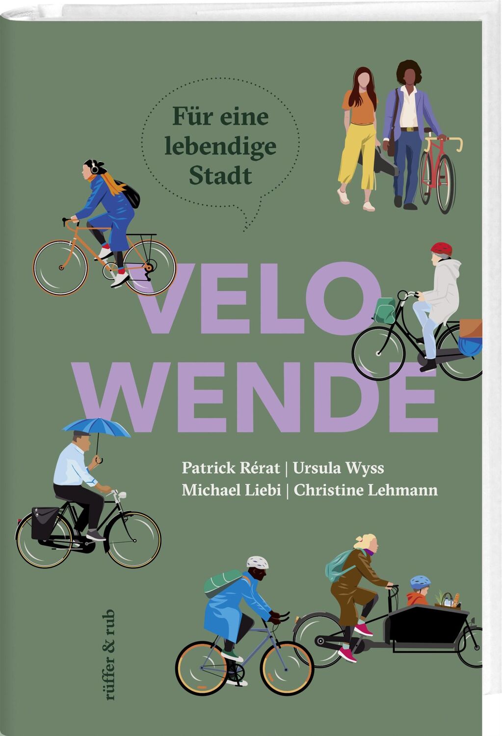 Cover: 9783907351253 | Velowende | Für eine lebendige Stadt | Patrick Rérat (u. a.) | Buch