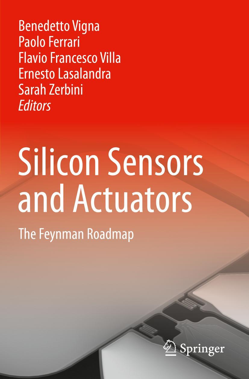 Cover: 9783030801373 | Silicon Sensors and Actuators | The Feynman Roadmap | Vigna (u. a.)