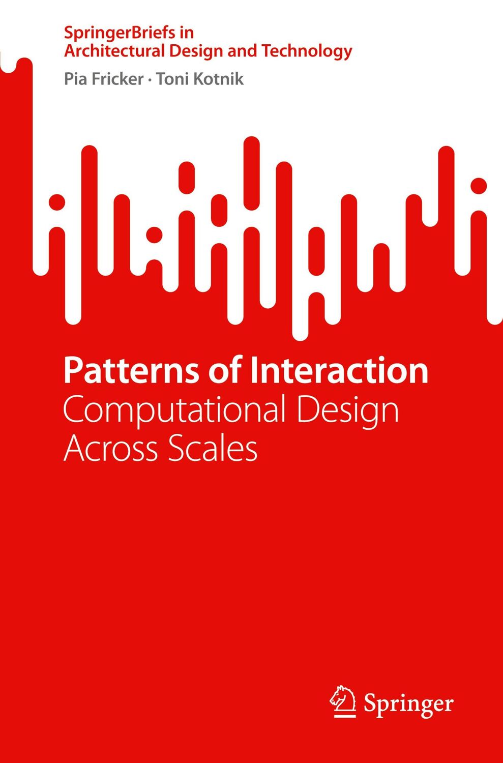 Cover: 9789811990823 | Patterns of Interaction | Computational Design Across Scales | Buch