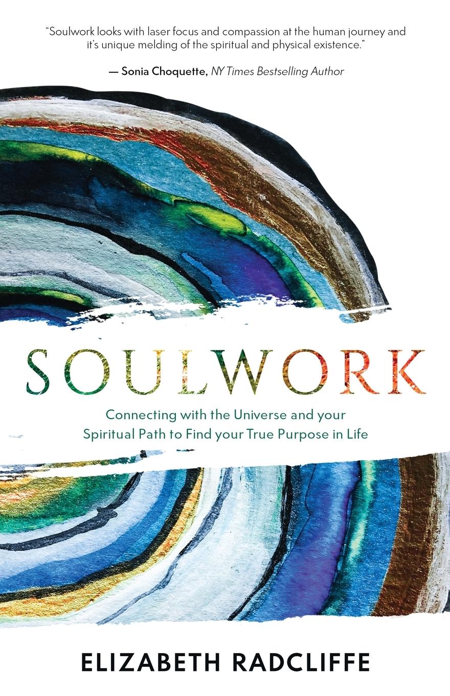 Cover: 9781647044077 | Soulwork | Elizabeth Radcliffe | Taschenbuch | Paperback | Englisch