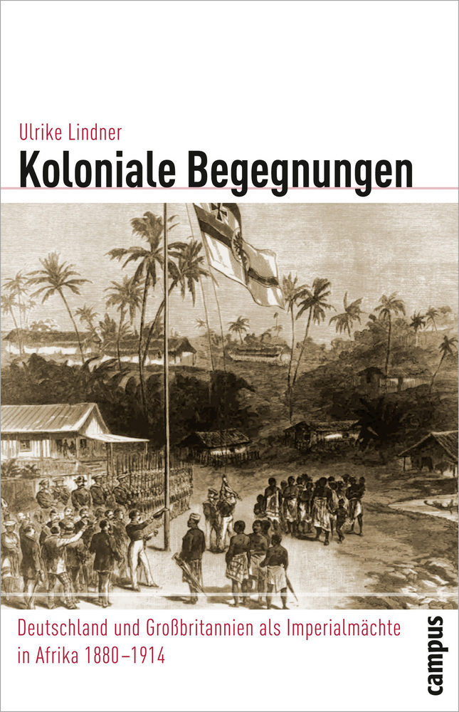 Cover: 9783593394855 | Koloniale Begegnungen | Ulrike Lindner | Taschenbuch | 533 S. | 2011