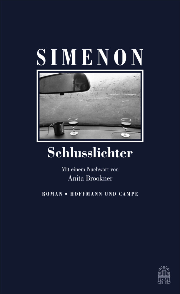 Cover: 9783455005745 | Schlusslichter | Roman | Georges Simenon | Buch | 202 S. | Deutsch