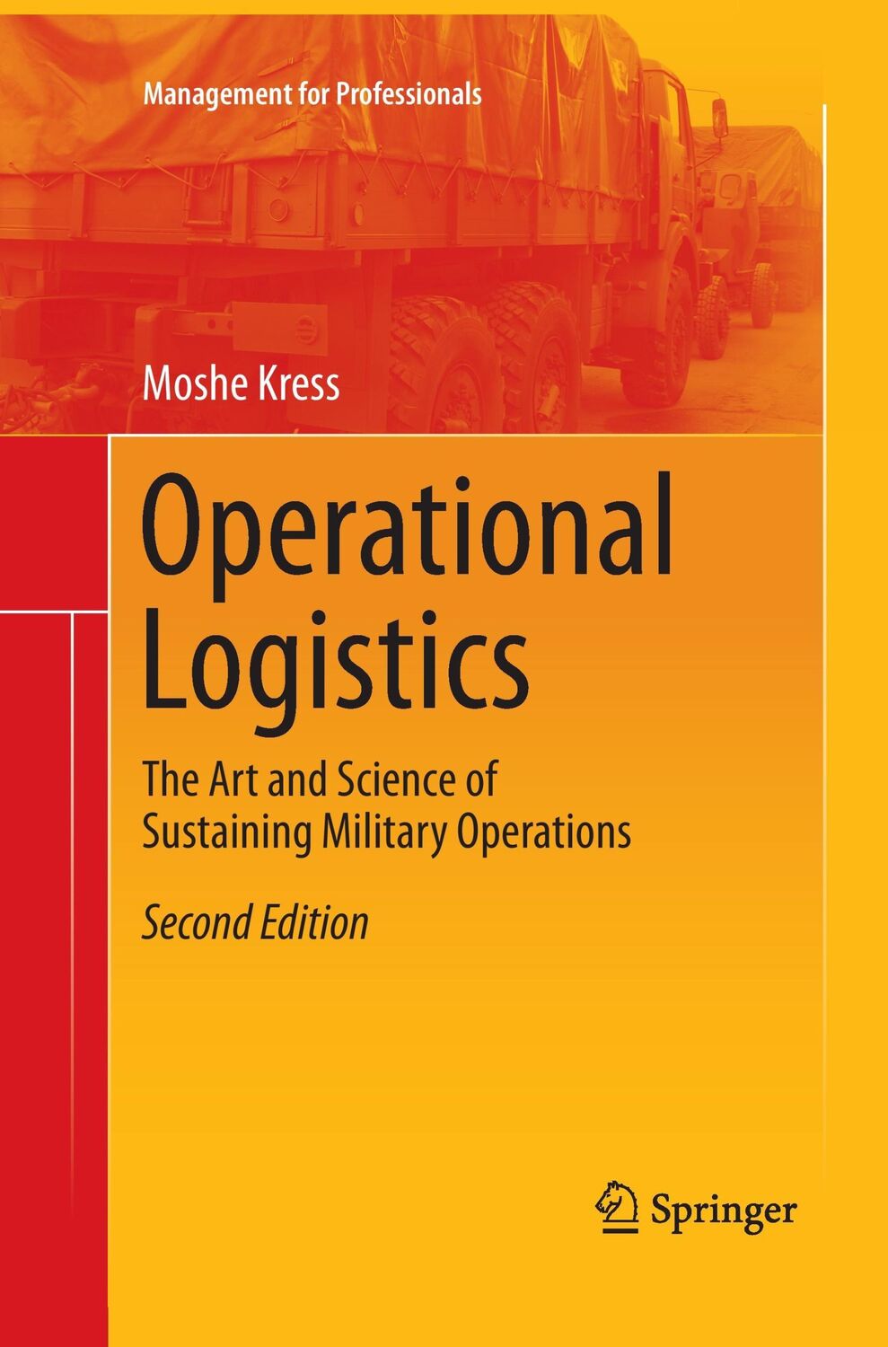 Cover: 9783319330679 | Operational Logistics | Moshe Kress | Taschenbuch | Paperback | xvi