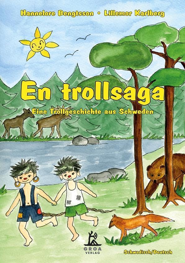 Cover: 9783933119575 | En Trollsaga | Eine Trollgeschichte aus Schweden | Hannelore Bengtsson