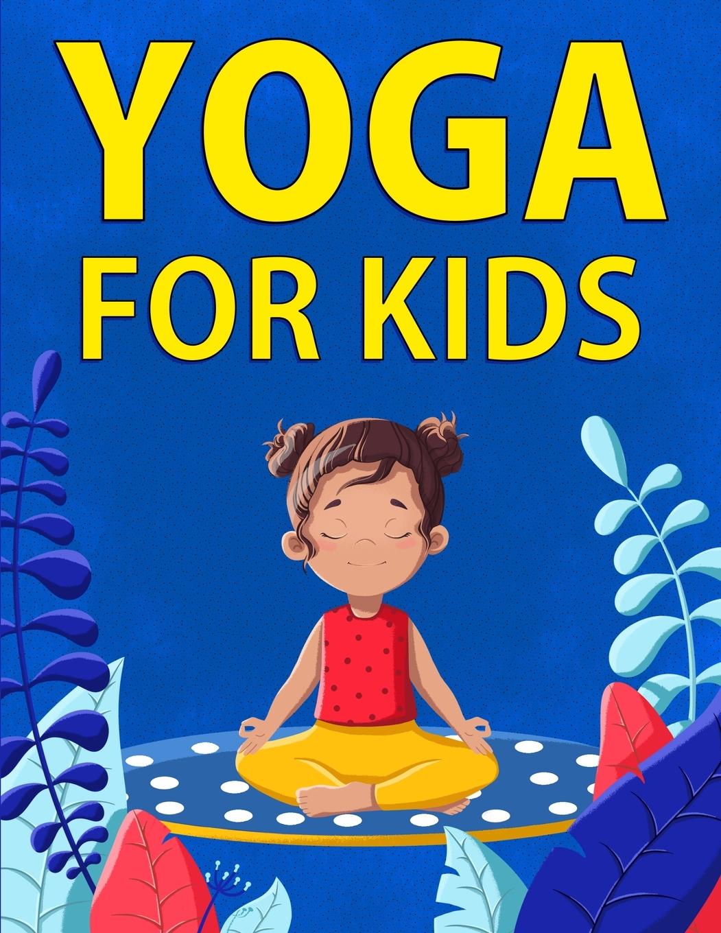 Cover: 9781951806903 | Yoga for Kids | Chloe Hansen | Taschenbuch | Englisch | 2021