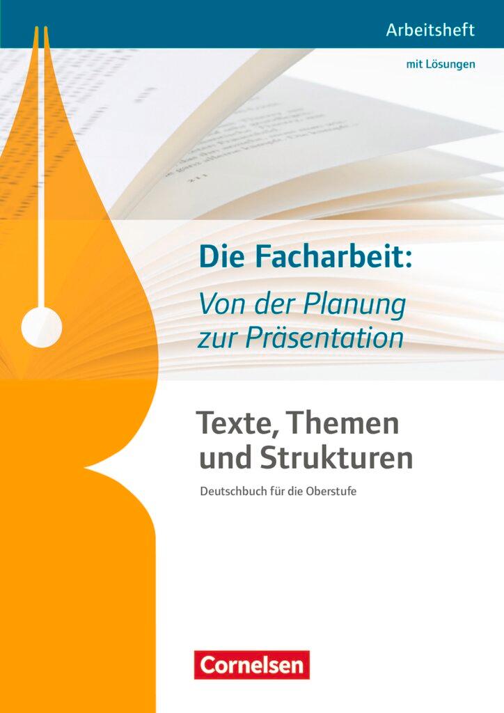 Cover: 9783464612699 | Texte, Themen und Strukturen: Die Facharbeit: Von der Planung zur...