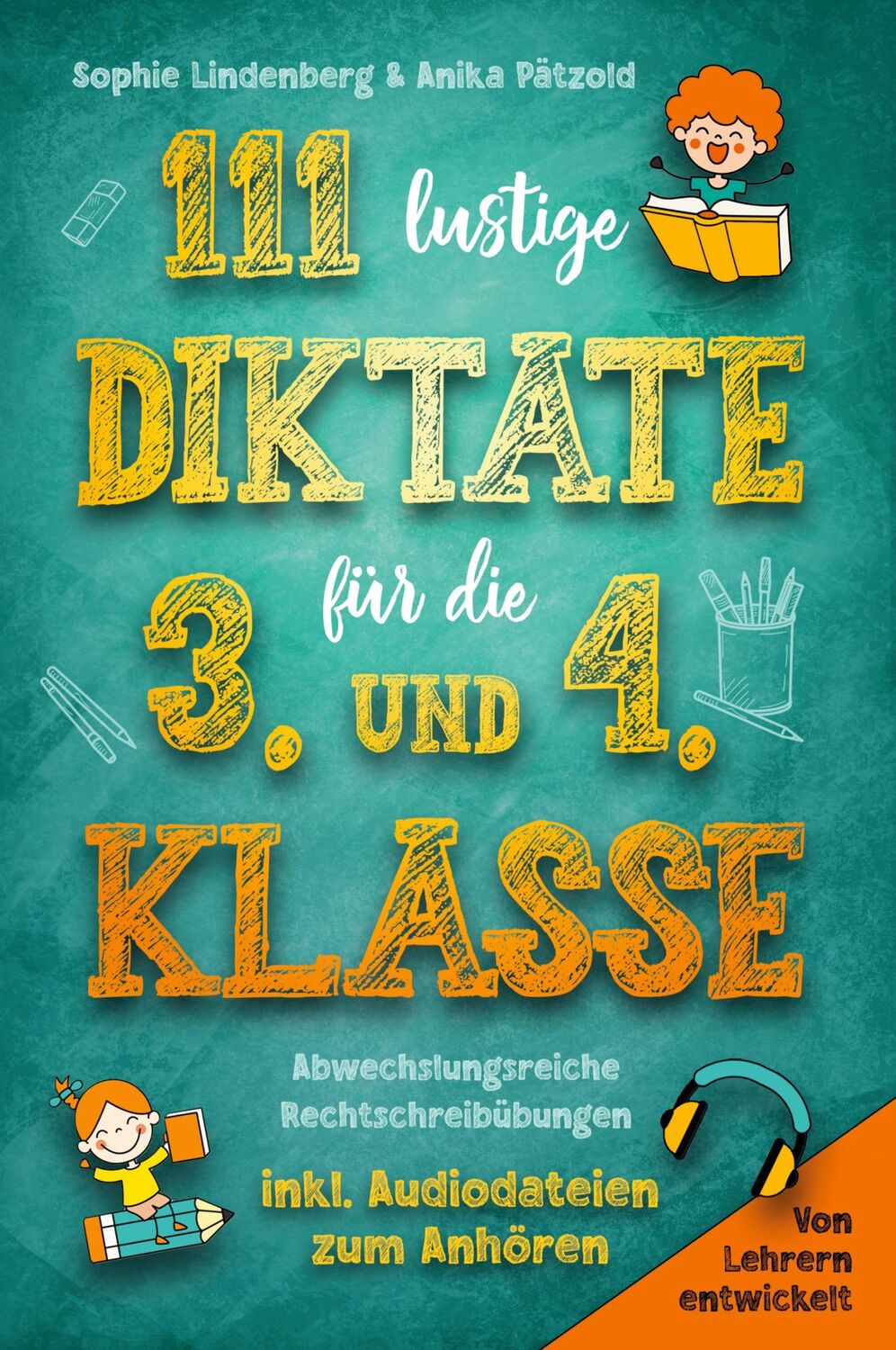 Cover: 9783949772269 | 111 lustige Diktate für die 3. und 4. Klasse | Lindenberg (u. a.)