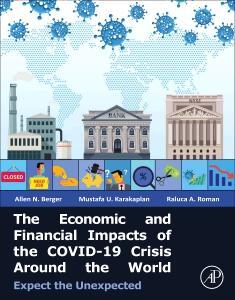 Cover: 9780443191626 | The Economic and Financial Impacts of the COVID-19 Crisis Around...