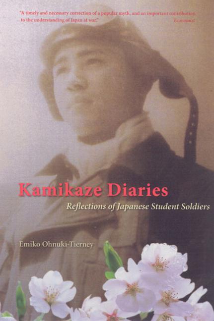 Cover: 9780226619514 | Kamikaze Diaries | Reflections of Japanese Student Soldiers | Buch