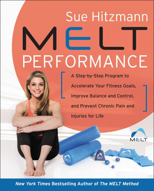 Cover: 9780062882424 | MELT Performance | Sue Hitzmann | Buch | Gebunden | Englisch | 2019