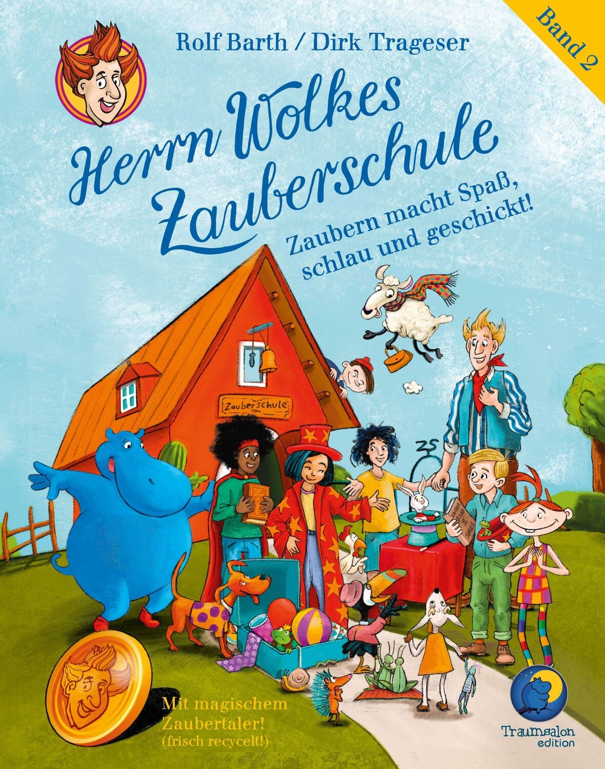 Cover: 9783944831381 | Herrn Wolkes Zauberschule. Band 2 | Rolf Barth (u. a.) | Buch | 2022