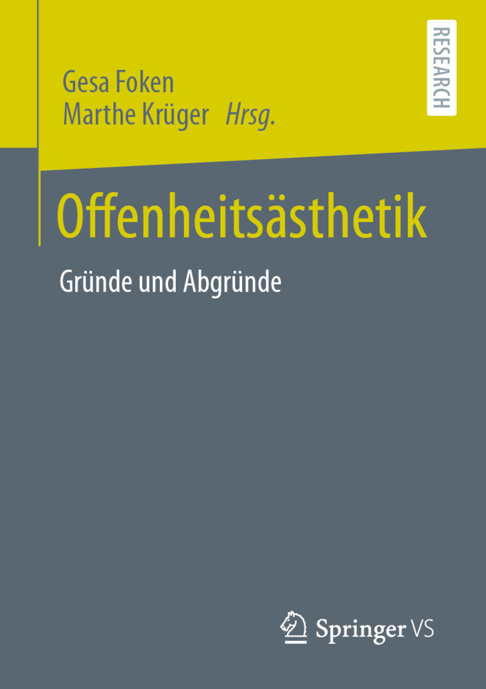 Cover: 9783658334475 | Offenheitsästhetik | Gründe und Abgründe | Gesa Foken (u. a.) | Buch