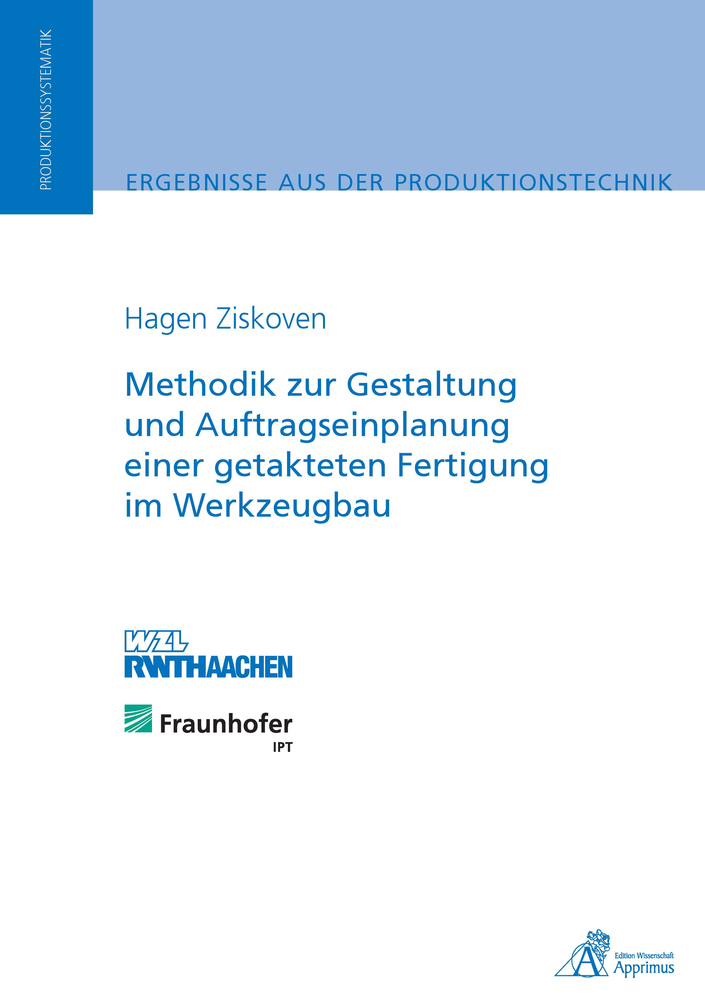 Cover: 9783863591465 | Methodik zur Gestaltung und Auftragseinplanung einer getakteten...