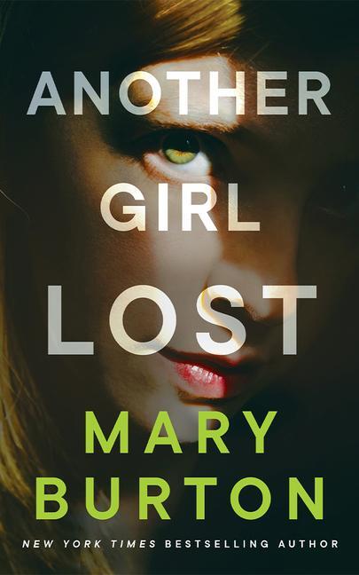 Cover: 9781662516030 | Another Girl Lost | Mary Burton | Taschenbuch | Englisch | 2024