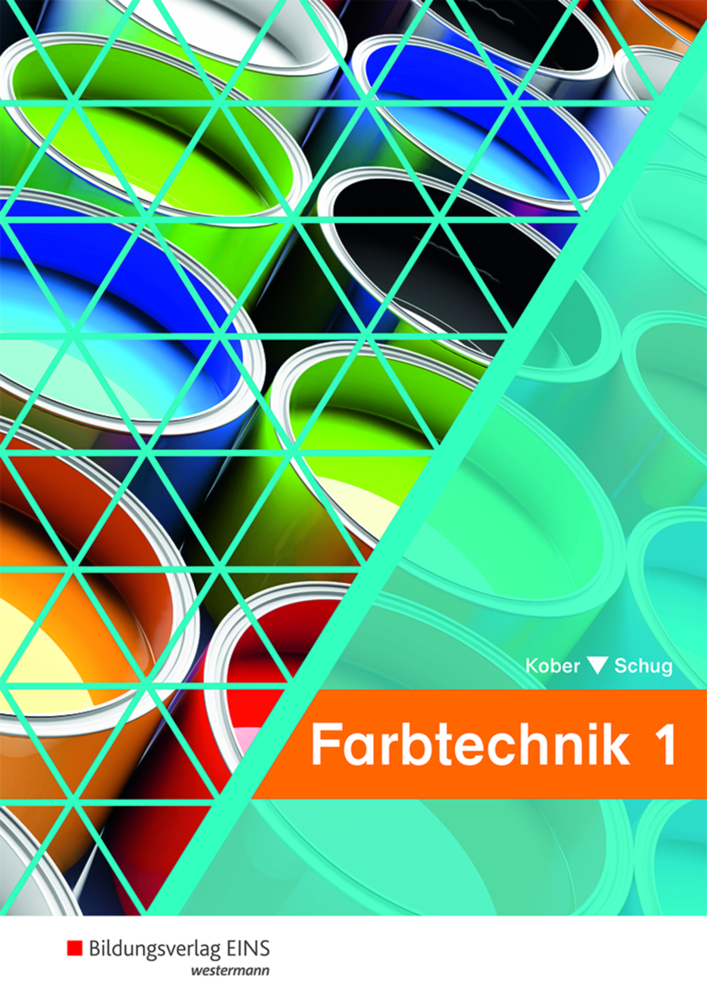 Cover: 9783427365983 | Farbtechnik - Schülerband. Bd.1 | Gerold Kober (u. a.) | Taschenbuch