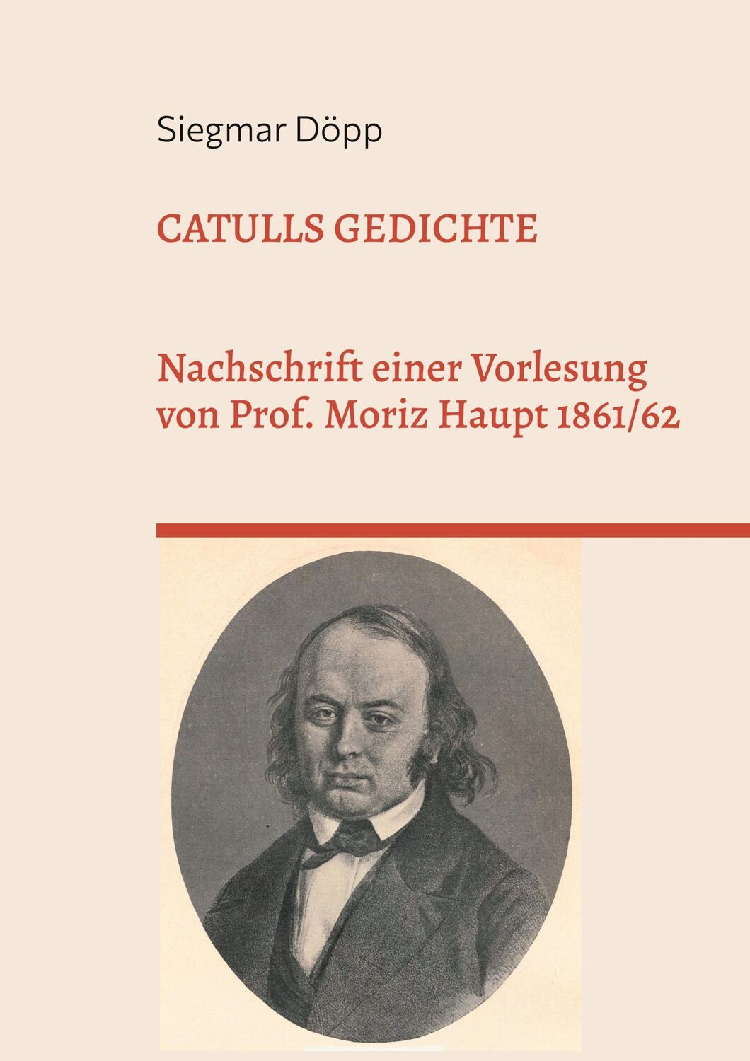 Cover: 9783939526728 | Catulls Gedichte | Siegmar Döpp | Taschenbuch | Paperback | 128 S.