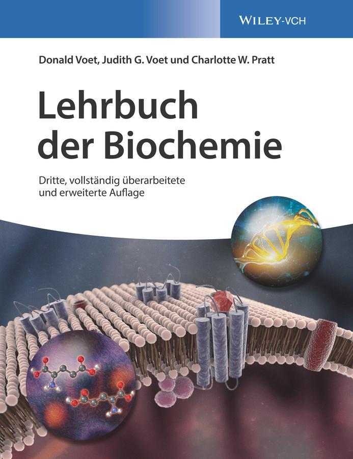 Cover: 9783527342860 | Lehrbuch der Biochemie | Donald Voet (u. a.) | Buch | 1491 S. | 2019