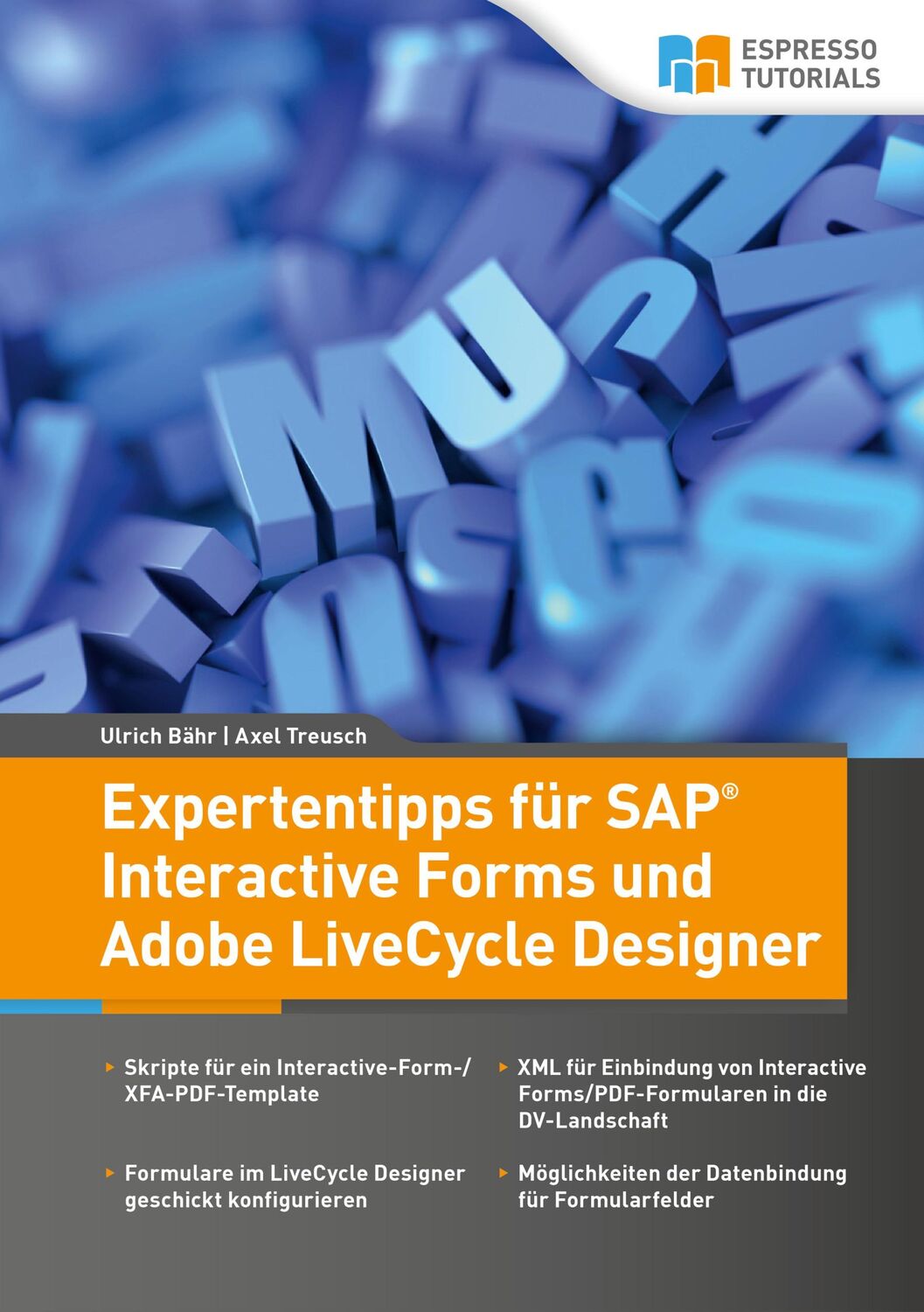 Cover: 9783960126300 | Expertentipps für SAP Interactive Forms und Adobe LiveCycle Designer