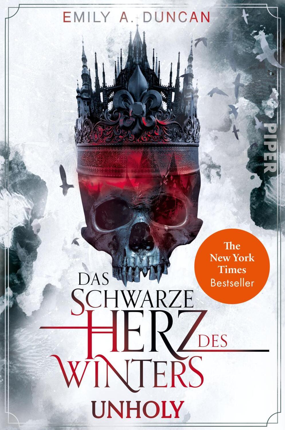 Cover: 9783492706513 | Das schwarze Herz des Winters - Unholy | Emily A. Duncan | Taschenbuch