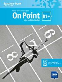 Cover: 9783125012745 | On Point B1+ Intermediate English | Louis Rogers | MP3 | 89 S. | 2020