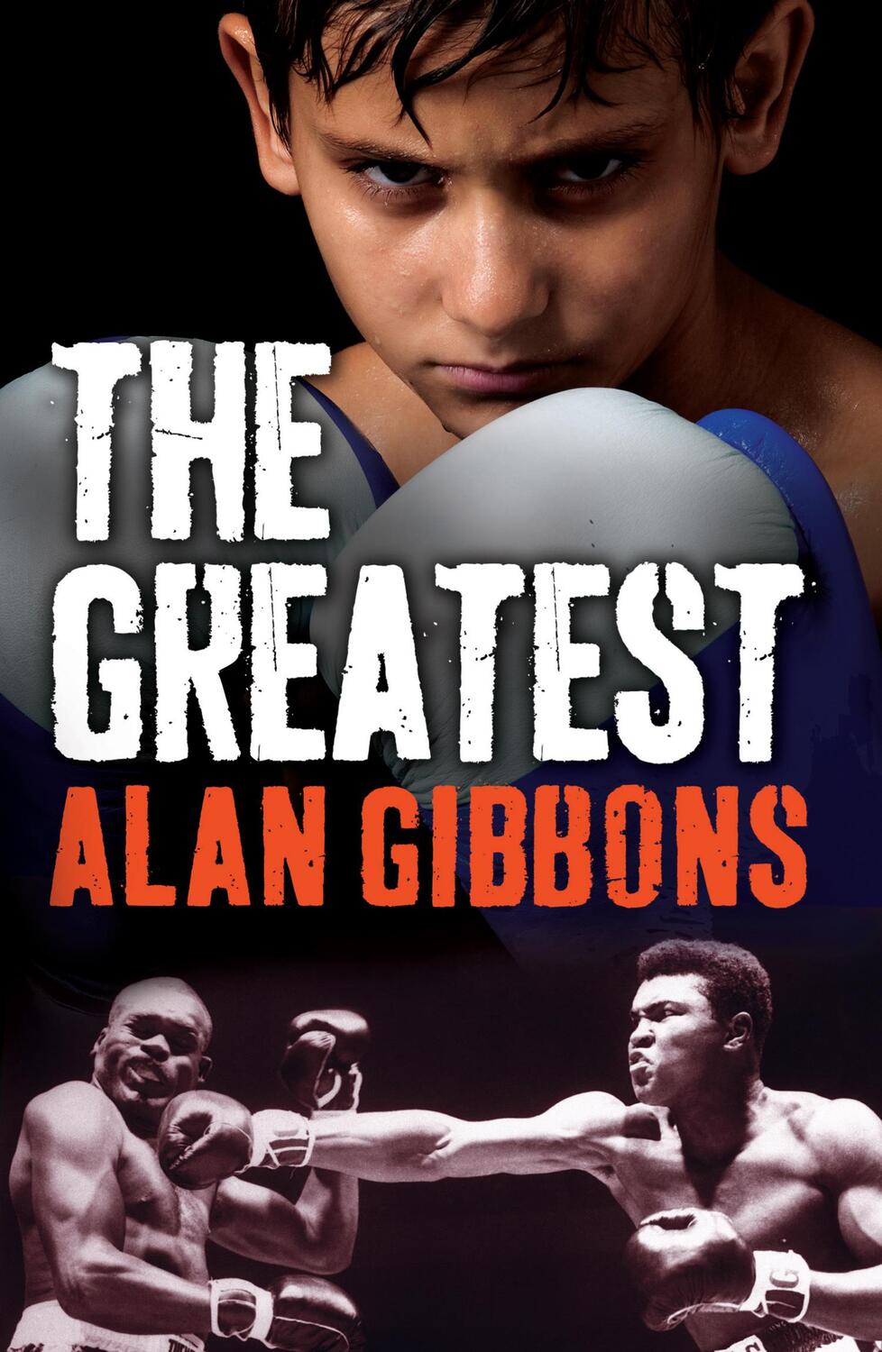 Cover: 9781781123645 | The Greatest | Alan Gibbons | Taschenbuch | Kartoniert / Broschiert