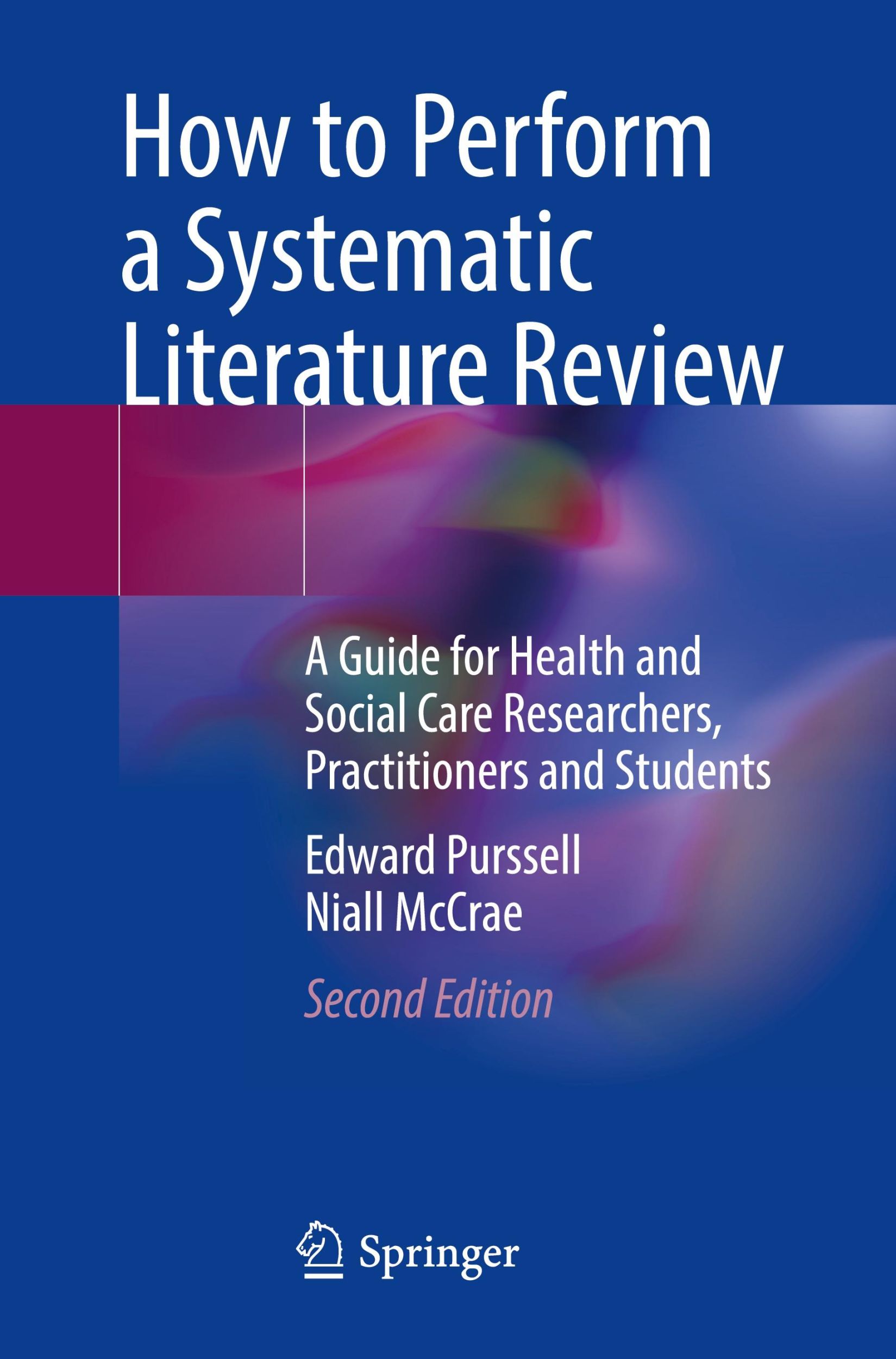 Cover: 9783031711589 | How to Perform a Systematic Literature Review | Niall McCrae (u. a.)