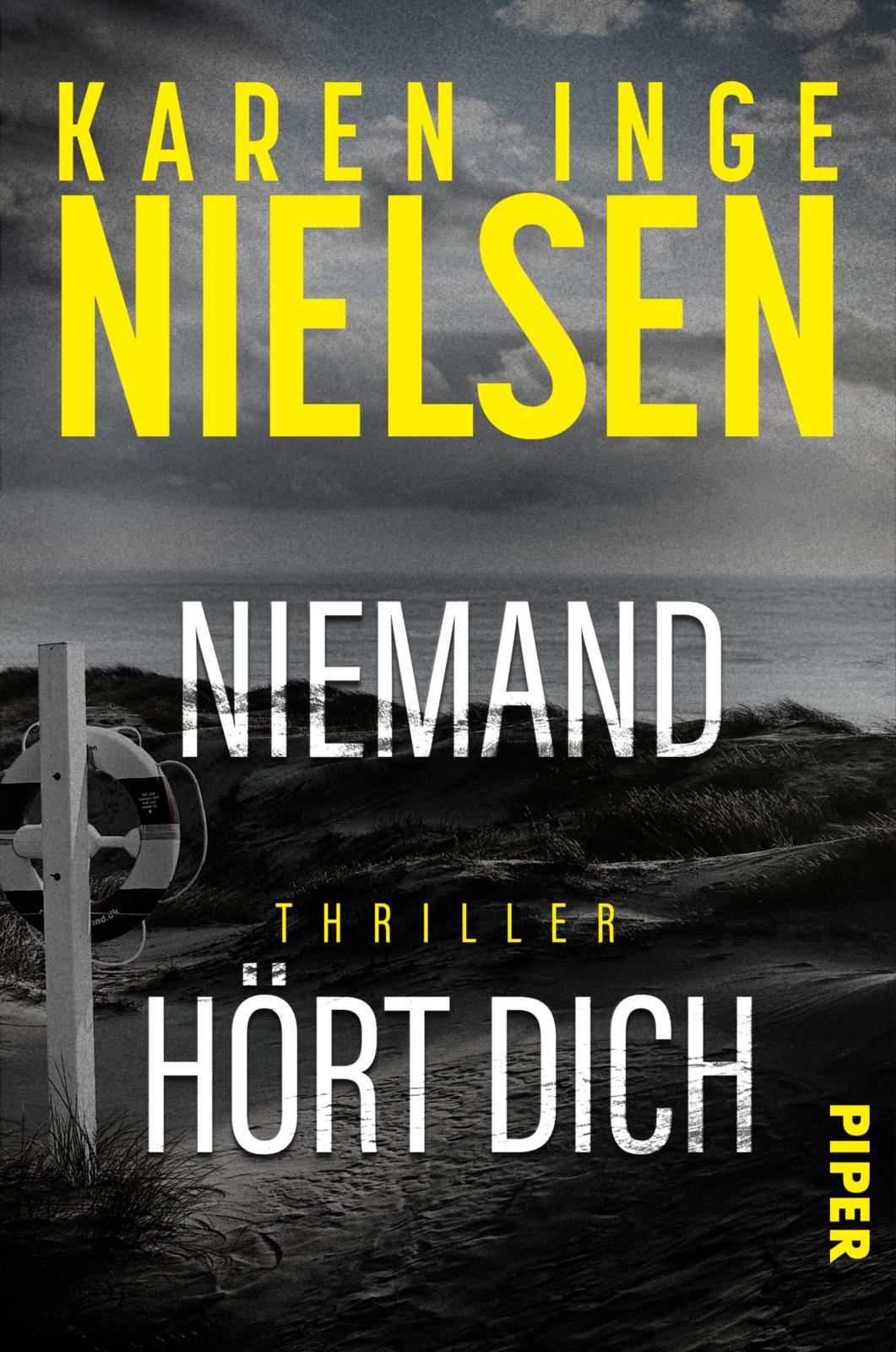 Cover: 9783492067119 | Niemand hört dich | Karen Inge Nielsen | Taschenbuch | Grenzland