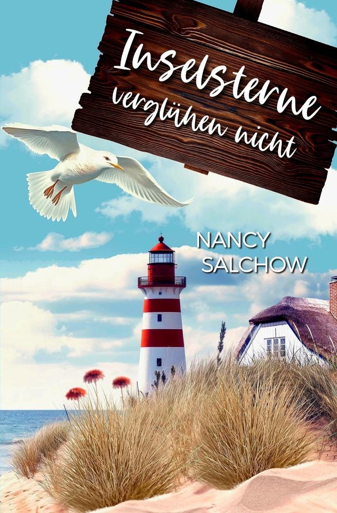 Cover: 9783757990107 | Inselsterne verglühen nicht | Nancy Salchow | Taschenbuch | Paperback