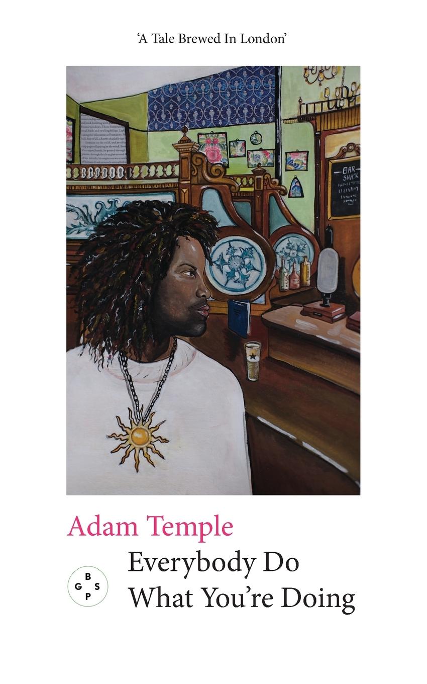 Cover: 9781915406682 | Everybody Do What You're Doing | Adam Temple | Taschenbuch | Englisch