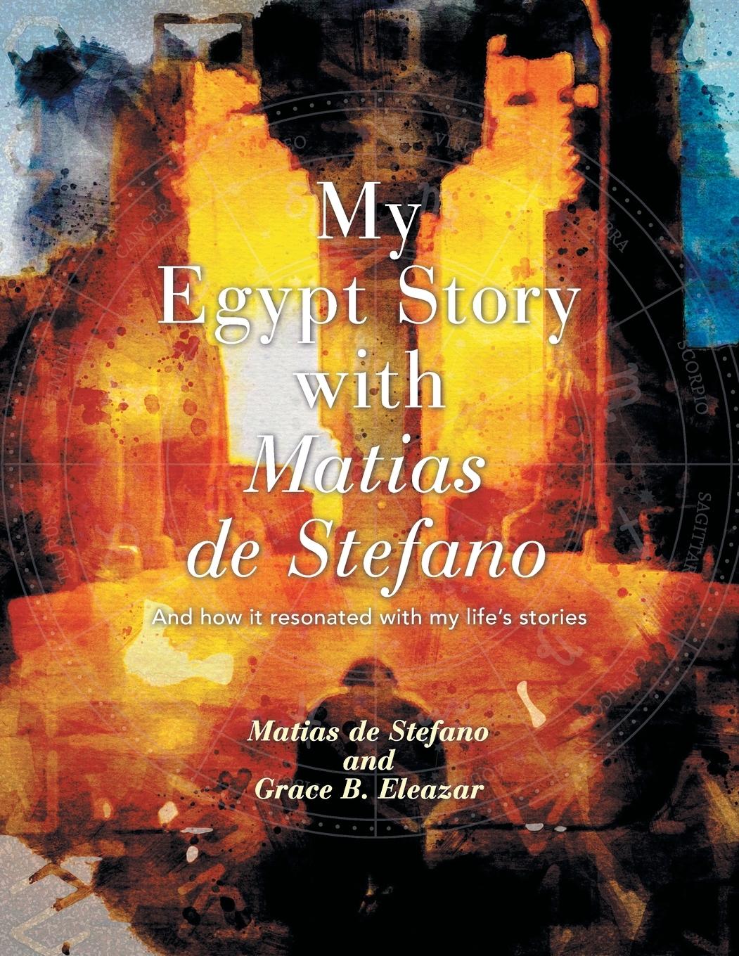 Cover: 9781663263841 | MY EGYPT STORY WITH MATIAS DE STEFANO | Grace B. Eleazar (u. a.)