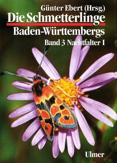 Cover: 9783800134724 | Die Schmetterlinge Baden-Württembergs 3. Nachtfalter 1 | Ebert | Buch