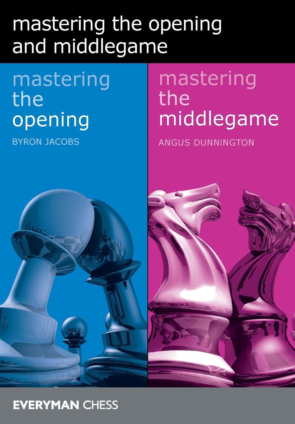 Cover: 9781781944707 | Mastering the Opening and the Middlegame | Byron Jacobs | Taschenbuch