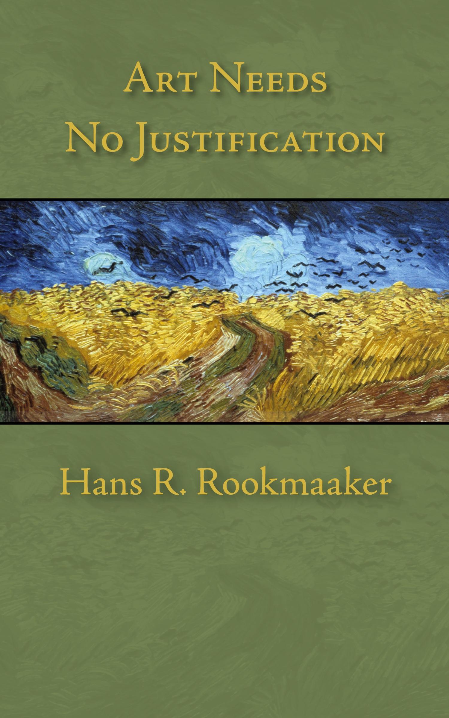 Cover: 9781573834414 | Art Needs No Justification | Hans R Rookmaaker | Taschenbuch | 2010