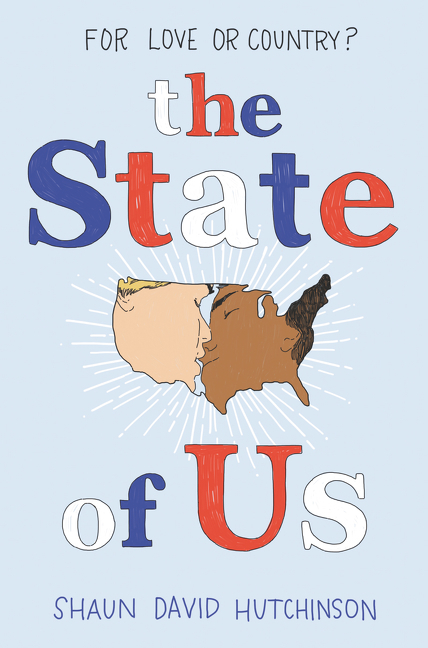 Cover: 9780062950314 | The State of Us | Shaun D. Hutchinson | Buch | Englisch | 2020