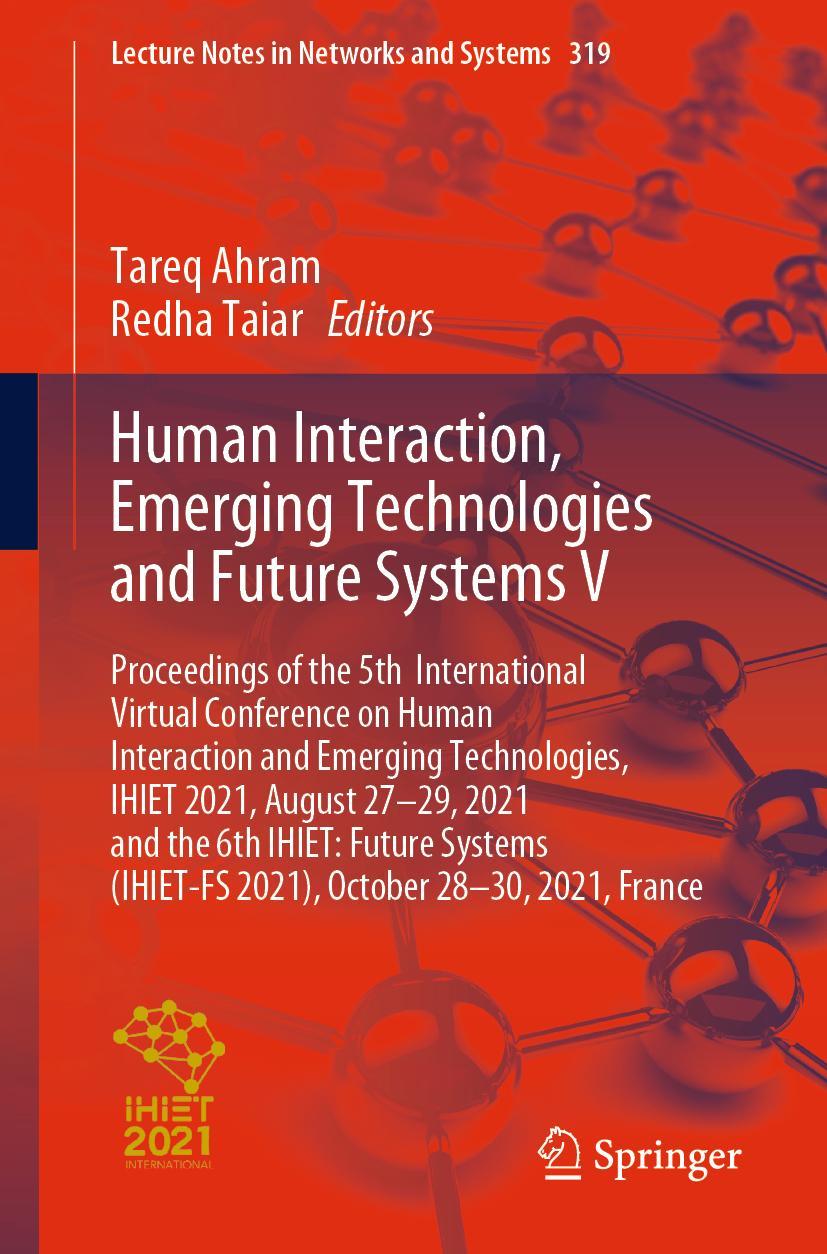 Cover: 9783030855390 | Human Interaction, Emerging Technologies and Future Systems V | Buch