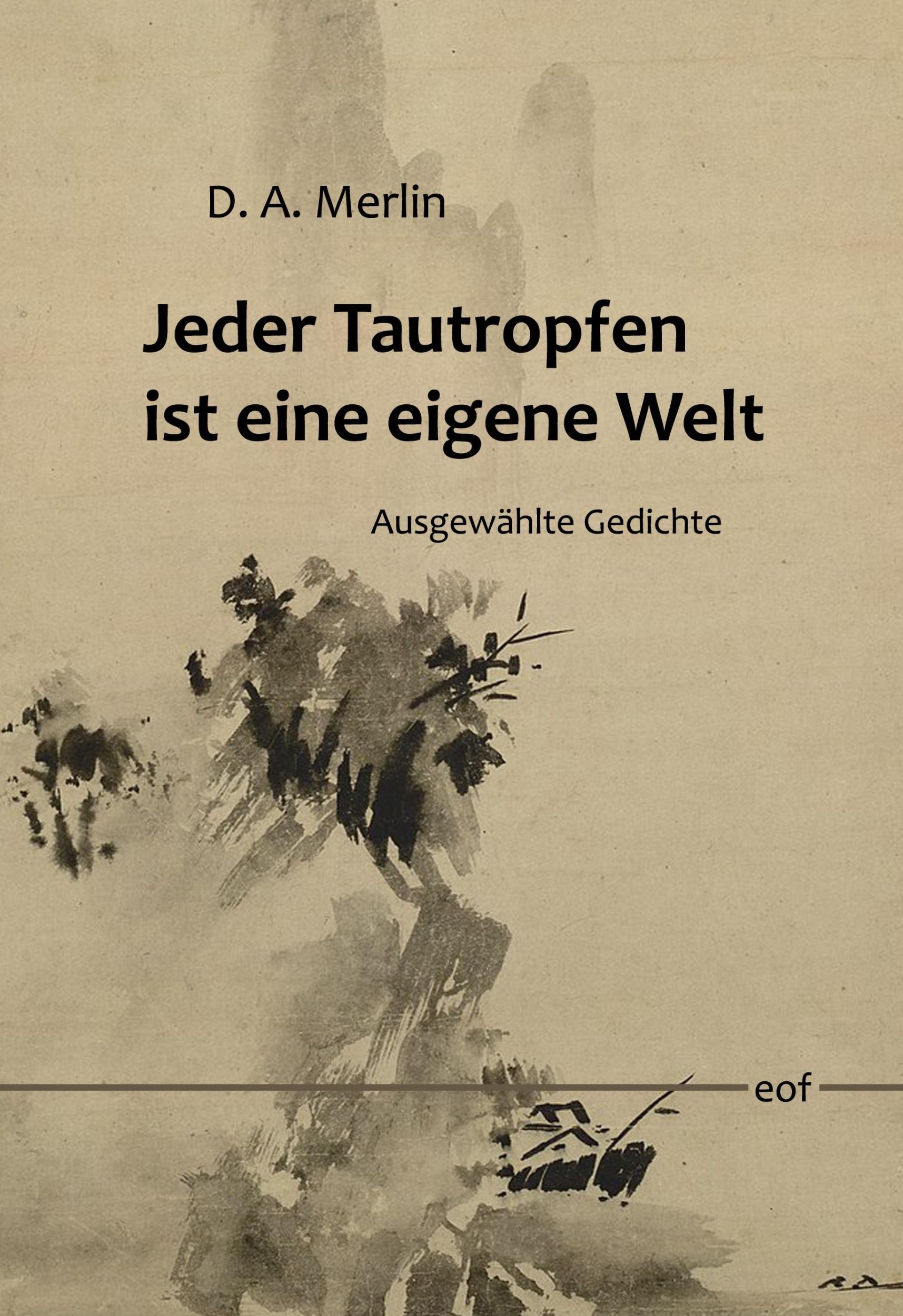 Cover: 9783758387876 | Jeder Tautropfen ist eine eigene Welt | Ausgewählte Gedichte | Merlin