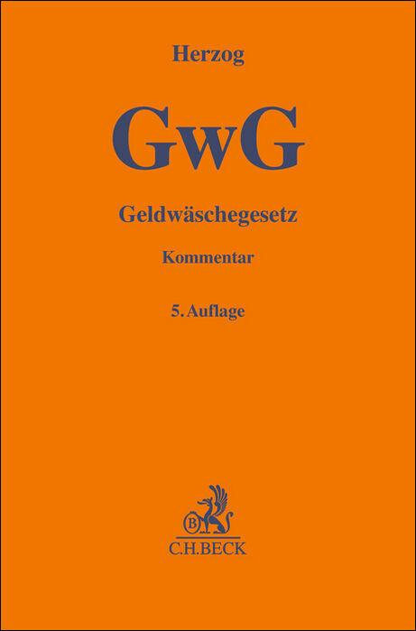 Cover: 9783406788253 | Geldwäschegesetz (GwG) | Felix Herzog (u. a.) | Buch | L | Deutsch