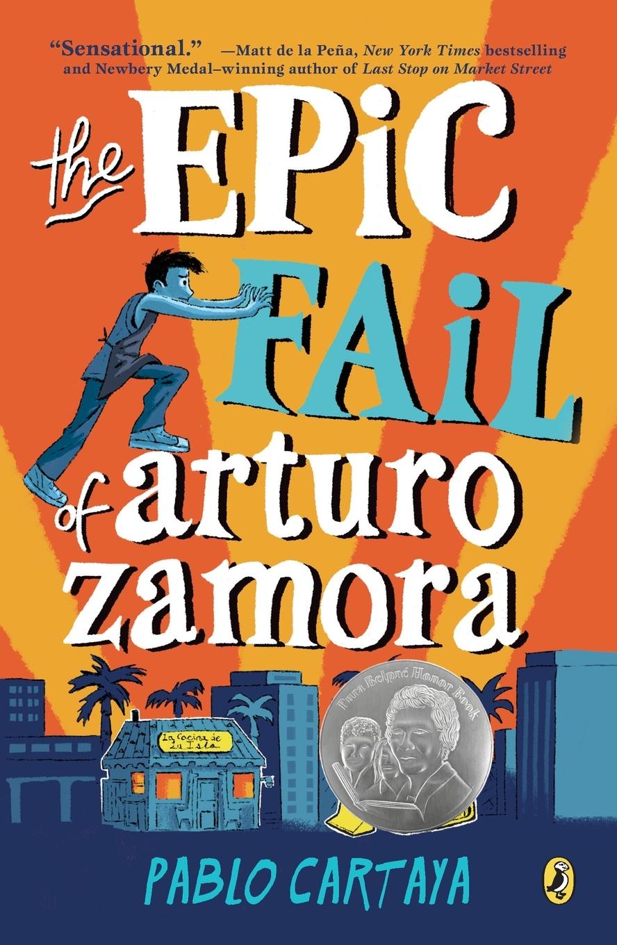 Cover: 9781101997253 | The Epic Fail of Arturo Zamora | Pablo Cartaya | Taschenbuch | 2018