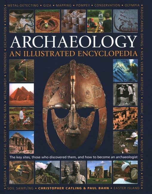 Cover: 9780754835639 | Illustrated Encyclopedia of Archaeology | Christopher Catling | Buch