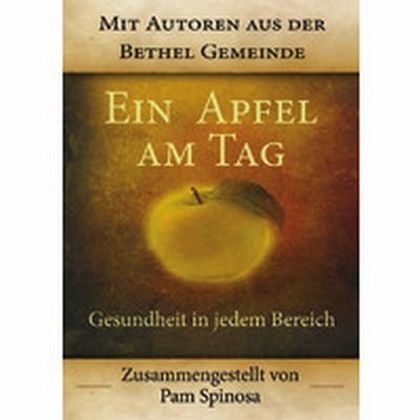 Cover: 9783944794006 | Ein Apfel am Tag | Pam Spinosa | Taschenbuch | 224 S. | Deutsch | 2015