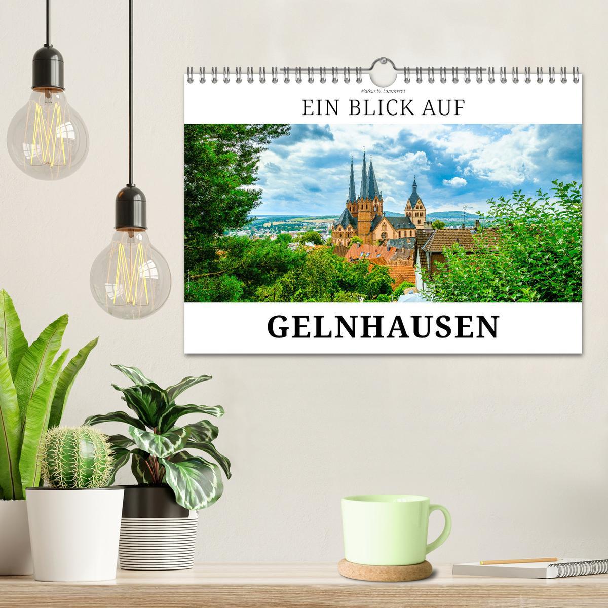 Bild: 9783383920516 | Ein Blick auf Gelnhausen (Wandkalender 2025 DIN A4 quer), CALVENDO...