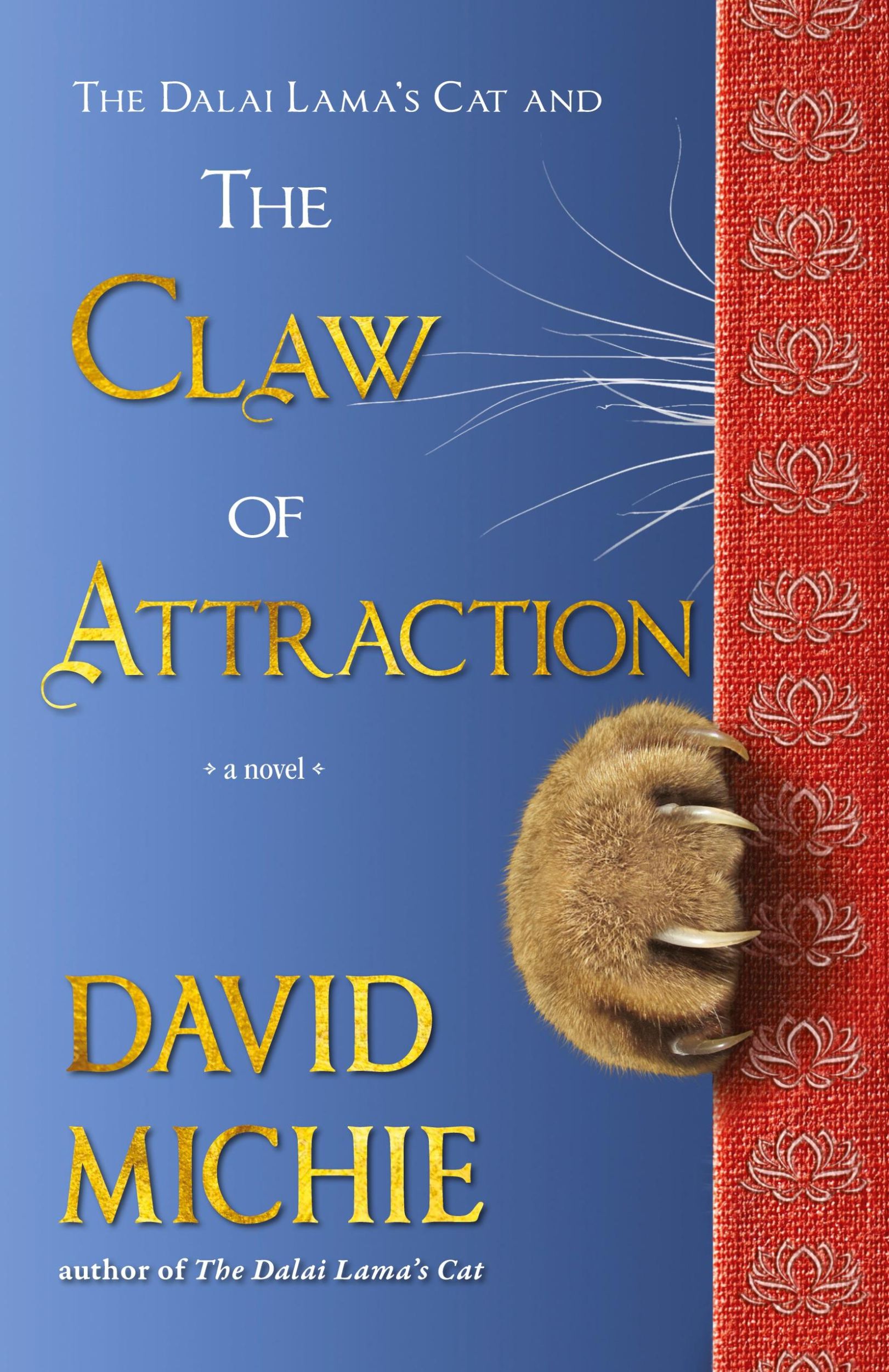 Cover: 9780645853100 | The Dalai Lama's Cat and the Claw of Attraction | David Michie | Buch