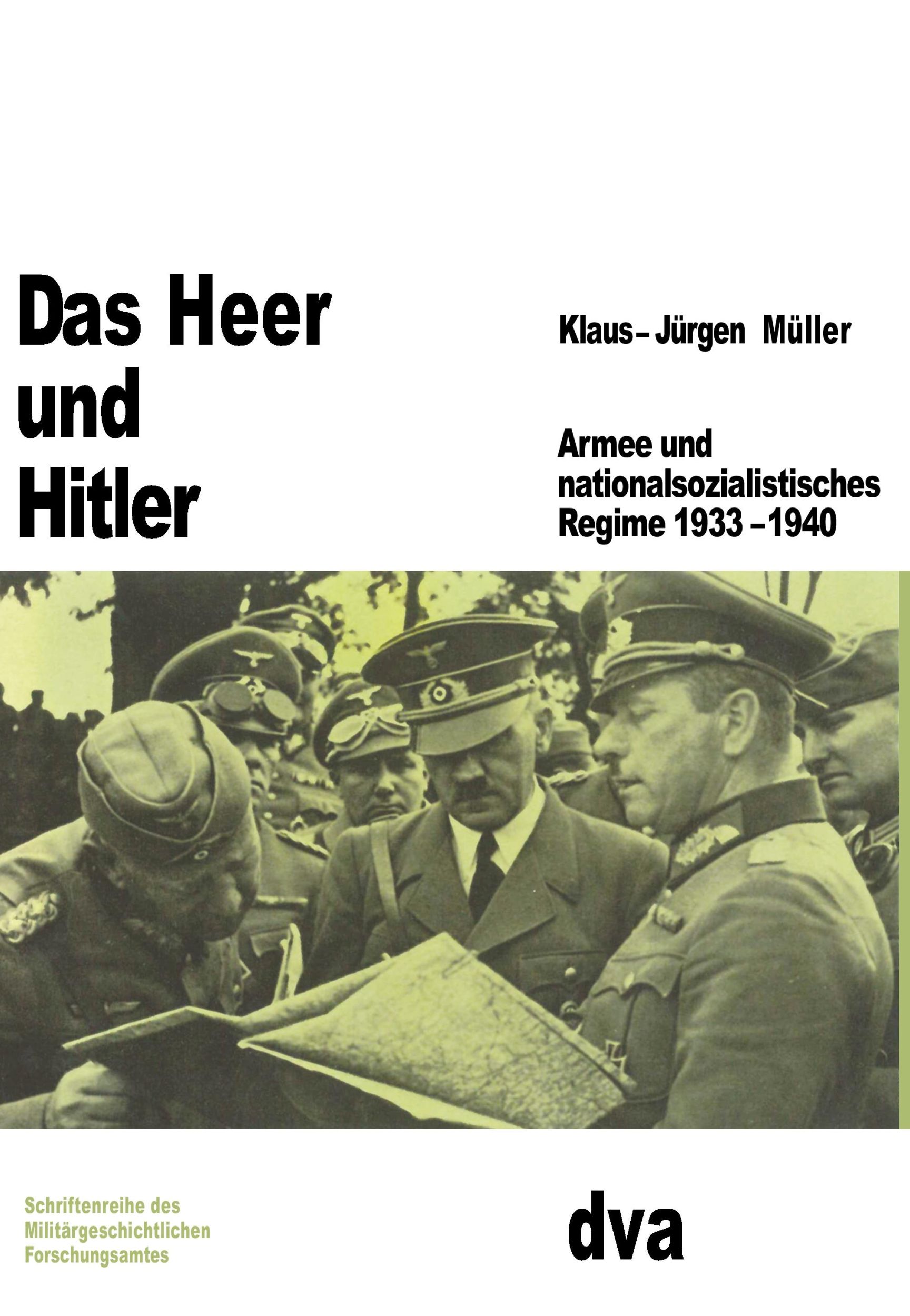 Cover: 9783486553505 | Das Heer und Hitler | Klaus-Jürgen Müller | Buch | 726 S. | Deutsch