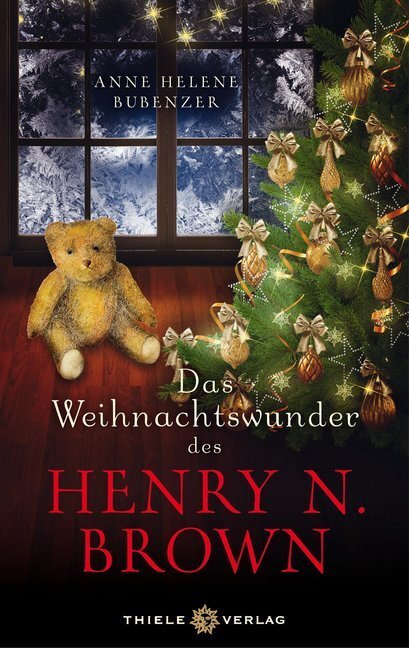 Cover: 9783851792614 | Das Weihnachtswunder des Henry N. Brown | Roman | Anne Helene Bubenzer