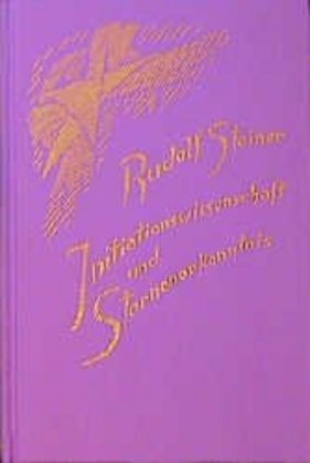 Cover: 9783727422805 | Initiationswissenschaft und Sternenerkenntnis | Rudolf Steiner | Buch