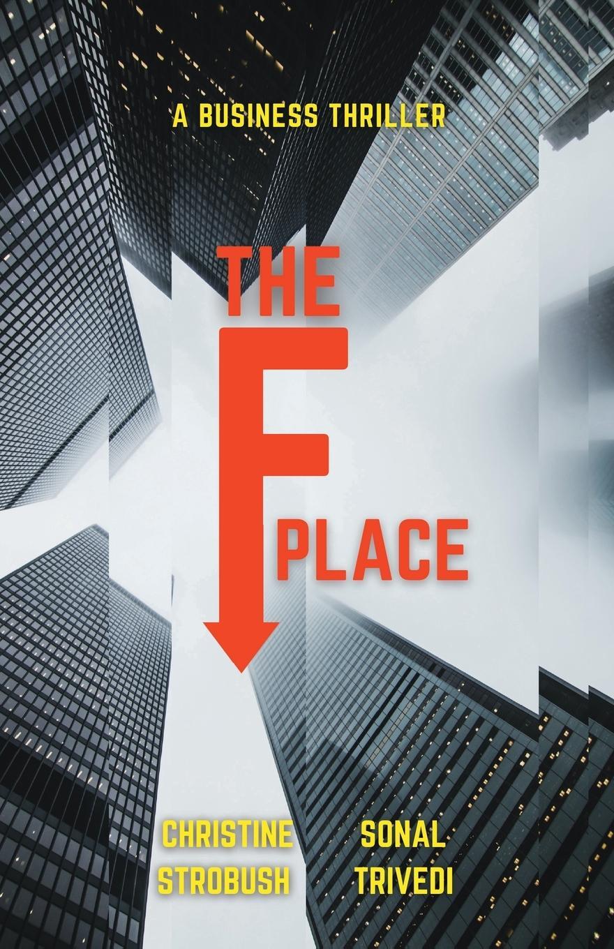 Cover: 9781662907487 | The F Place | Christine Strobush (u. a.) | Taschenbuch | Paperback