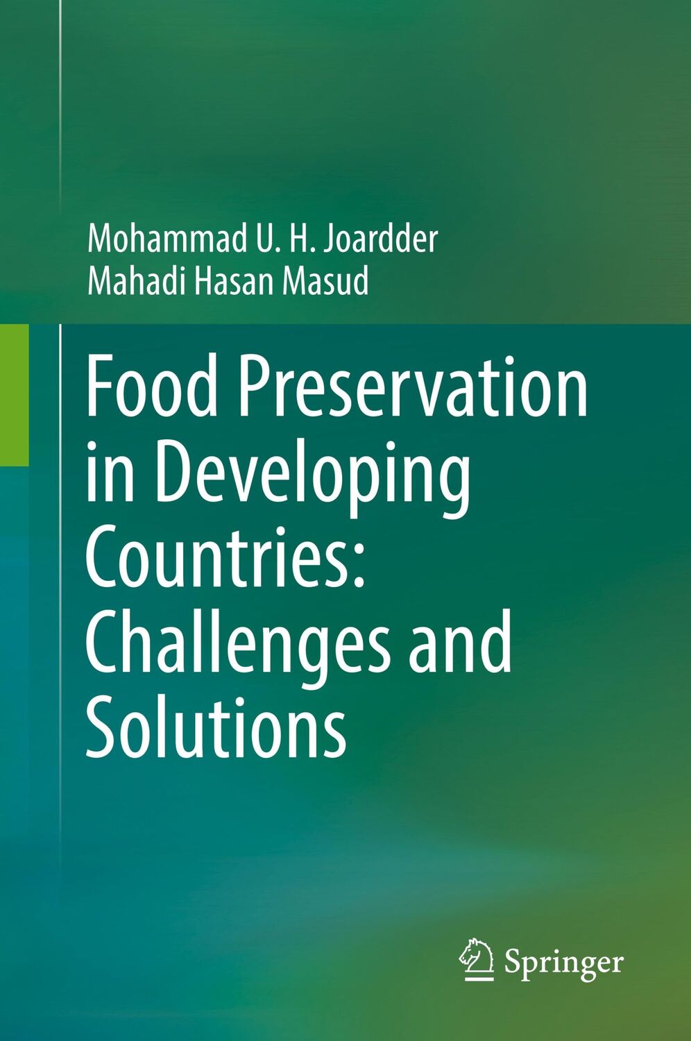 Cover: 9783030115296 | Food Preservation in Developing Countries: Challenges and Solutions