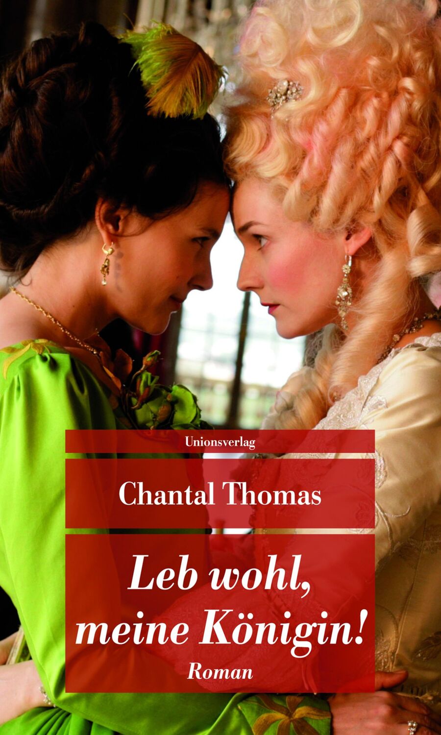 Cover: 9783293205949 | Leb wohl, meine Königin! | Chantal Thomas | Taschenbuch | 296 S.